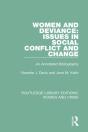 Women And Deviance: Issues In Social Conflict And Change - Preview