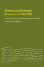 Women And Dramatic Production 1550 - 1700 - Preview