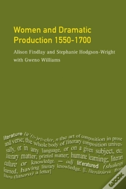 Capa do artigo Women And Dramatic Production 1550 - 1700