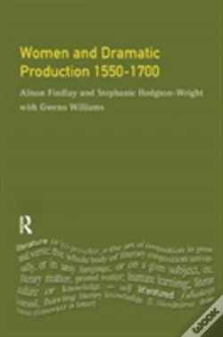 Capa do artigo Women And Dramatic Production 1550 - 1700