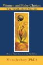 Women And False Choice: The Truth About - Preview