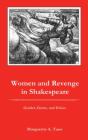 Women And Revenge In Shakespeare - Preview