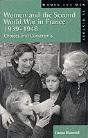 Women And The Second World War In France, 1939-1948 - Preview