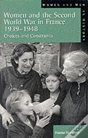 Capa do artigo Women And The Second World War In France, 1939-1948