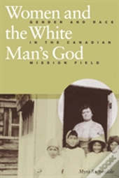 Women And The White Man'S God