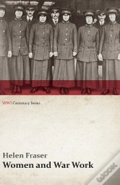 Capa do artigo Women And War Work (Wwi Centenary Series)