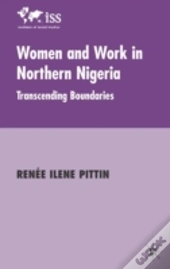 Women And Work In Northern Nigeria