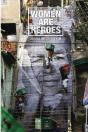 Women Are Heroes - Preview