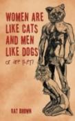 Women Are Like Cats And Men Like Dogs