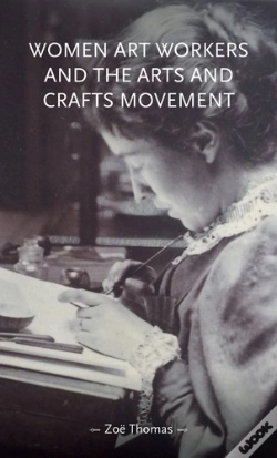 Capa do artigo Women Art Workers And The Arts And Crafts Movement