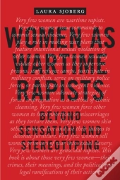Women As Wartime Rapists