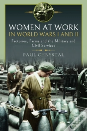 Capa do artigo Women At Work In World Wars I And Ii