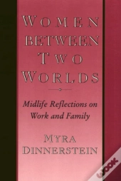 Women Between Two Worlds