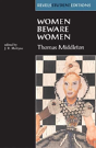 Women Beware Women By Thomas Middleton - Preview
