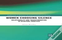 Women Choosing Silence