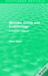 Women, Crime And Criminology (Routledge Revivals)