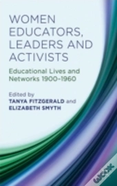 Women Educators, Leaders And Activists