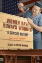 Women Have Always Worked - Preview
