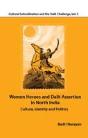 Women Heroes And Dalit Assertion In North India - Preview