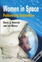 Women In Space - Following Valentina