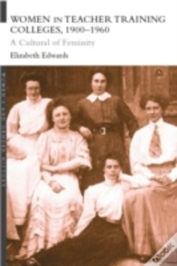 Capa do artigo Women In Teacher Training Colleges, 1900-1960
