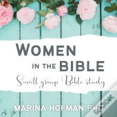 Women In The Bible Small Group Bible Study