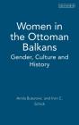 Women In The Ottoman Balkans - Preview