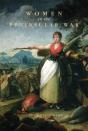 Women In The Peninsular War - Preview