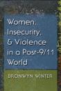 Women, Insecurity, And Violence In A Post-9/11 World - Preview