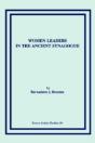 Women Leaders In The Ancient Synagogue - Preview