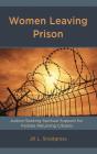Women Leaving Prison - Preview