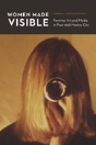 Women Made Visible - Preview