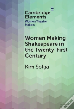 Capa do artigo Women Making Shakespeare In The Twenty-First Century