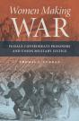 Women Making War - Preview