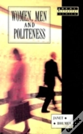 Women, Men And Politeness