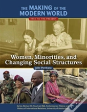 Women, Minorities, And Changing Social Structures