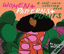 Women + Patterns + Plants