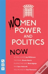 Women, Power And Politics: Then