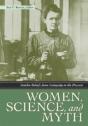 Women, Science, And Myth - Preview