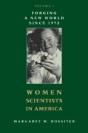 Women Scientists In America - Preview