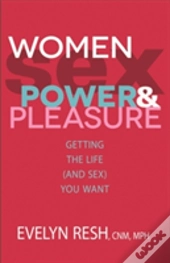 Women Sex Power & Pleasure