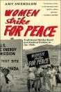 Women Strike For Peace - Preview