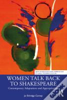 Women Talk Back To Shakespeare