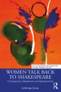 Women Talk Back To Shakespeare - Preview