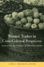Women Traders In Cross-Cultural Perspective - Preview