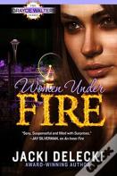 Women Under Fire