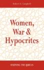 Women, War & Hypocrites - Preview