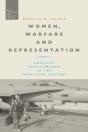 Women, Warfare And Representation - Preview