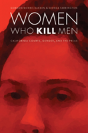 Women Who Kill Men - Preview