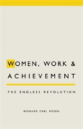 Women, Work And Achievement